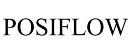 POSIFLOW trademark