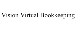 VISION VIRTUAL BOOKKEEPING trademark