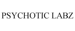 PSYCHOTIC LABZ trademark