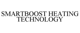 SMARTBOOST HEATING TECHNOLOGY trademark