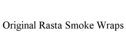 ORIGINAL RASTA SMOKE WRAPS trademark