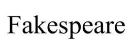 FAKESPEARE trademark