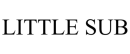 LITTLE SUB trademark