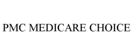 PMC MEDICARE CHOICE trademark