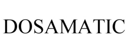 DOSAMATIC trademark