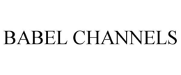 BABEL CHANNELS trademark