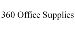 360 OFFICE SUPPLIES trademark