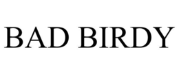 BAD BIRDY trademark