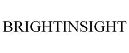 BRIGHTINSIGHT trademark