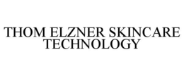 THOM ELZNER SKINCARE TECHNOLOGY trademark