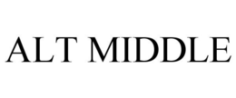 ALT MIDDLE trademark