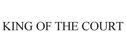 KING OF THE COURT trademark