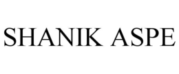 SHANIK ASPE trademark
