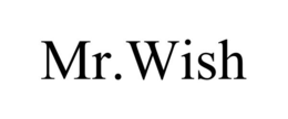 MR.WISH trademark