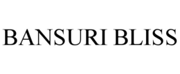 BANSURI BLISS trademark