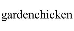 GARDENCHICKEN trademark