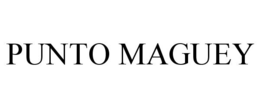PUNTO MAGUEY trademark