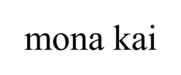 MONA KAI trademark