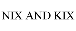 NIX AND KIX trademark