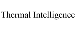 THERMAL INTELLIGENCE trademark