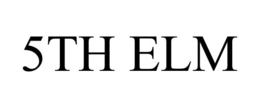 5TH ELM trademark