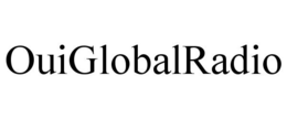 OUIGLOBALRADIO trademark