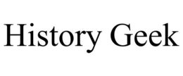 HISTORY GEEK trademark