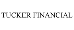 TUCKER FINANCIAL trademark