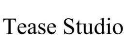 TEASE STUDIO trademark