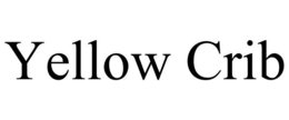 YELLOW CRIB trademark