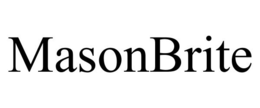 MASONBRITE trademark