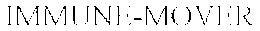 IMMUNE-MOVER trademark