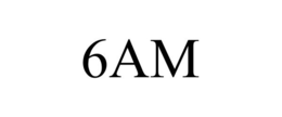 6AM trademark