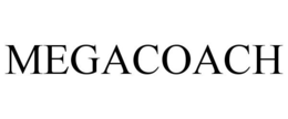 MEGACOACH trademark