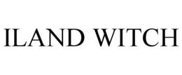 ILAND WITCH trademark