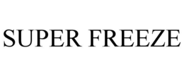 SUPER FREEZE trademark
