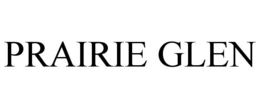 PRAIRIE GLEN trademark