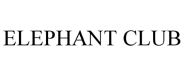 ELEPHANT CLUB trademark