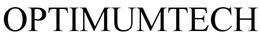 OPTIMUMTECH trademark
