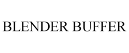 BLENDER BUFFER trademark