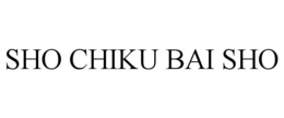 SHO CHIKU BAI SHO trademark
