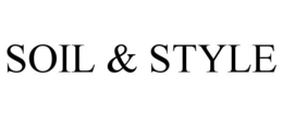 SOIL & STYLE trademark