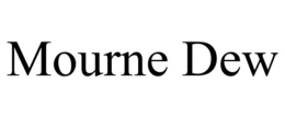 MOURNE DEW trademark