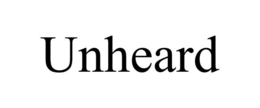 UNHEARD trademark