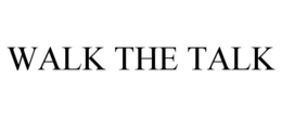 WALK THE TALK trademark