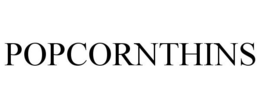 POPCORNTHINS trademark