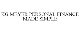 KG MEYER PERSONAL FINANCE MADE SIMPLE trademark