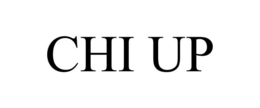 CHI UP trademark