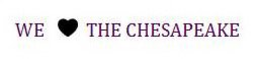 WE THE CHESAPEAKE trademark