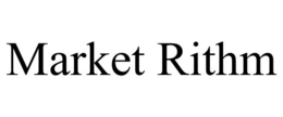 MARKET RITHM trademark